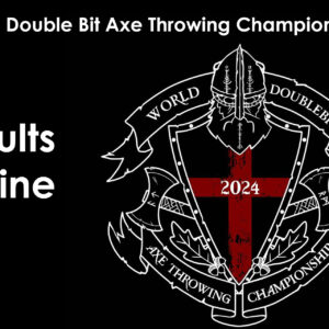 2024 World Double Bit Axe Throwing Championships Results are online